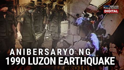 1990 luzon earthquake documentary|GMA Digital Specials: 1990 Luzon Earthquake .